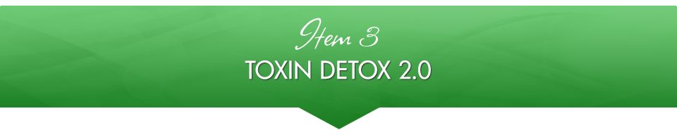 Toxin Detox 2.0