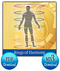  /></div><div><p>The <strong>Rings of Harmony</strong> is one of the most powerful tools available on the planet to deep cleanse, release and resolve issues, raise vibration and harmonize. This is a multi-dimensional tool that can simultaneously work on different timelines and lifetimes. The Rings of Harmony can be used for people, companies, locations, marketing materials, logos, food and all other objects.</p><ul><li>A set of 7 rings would come down around the energy field of a person, product, home or anything else when activated or called. Each ring has different symbols, sacred geometry, cosmic frequencies, transformational algorithm and other markings on them. The rings would spin and align different symbols to release, resolve, cleanse and harmonize different issues and allow new solutions to come in.</li><li>The Rings of Harmony would neutralize and extract harmful cord connections for people and companies.</li><li>Detaches and blocks harmful wormholes and other connections.</li><li>Raises vibration of personal energy fields, homes, products, food and more.</li><li>Can be used to easily and effortlessly resolve issues and disharmony among people and companies.</li><li>Can be used for different timelines or lifetimes simultaneously to resolve issues and create harmony.</li><li>Use the Rings of Harmony to resolve issues between you and your goals to achieve them faster.</li></ul><p>You will receive a PDF guide and one MP3 audio for installation, activation and processing.</p></div><div> </div></div></div></div><div><div align=